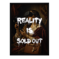 Reality Is Sold Out — mirror art print by GLINT