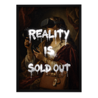 Reality Is Sold Out — mirror art print by GLINT