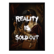 Reality Is Sold Out — mirror art print by GLINT