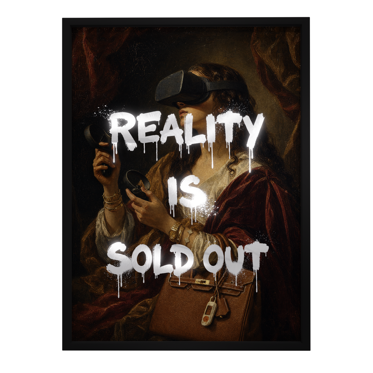 Reality Is Sold Out — mirror art print by GLINT