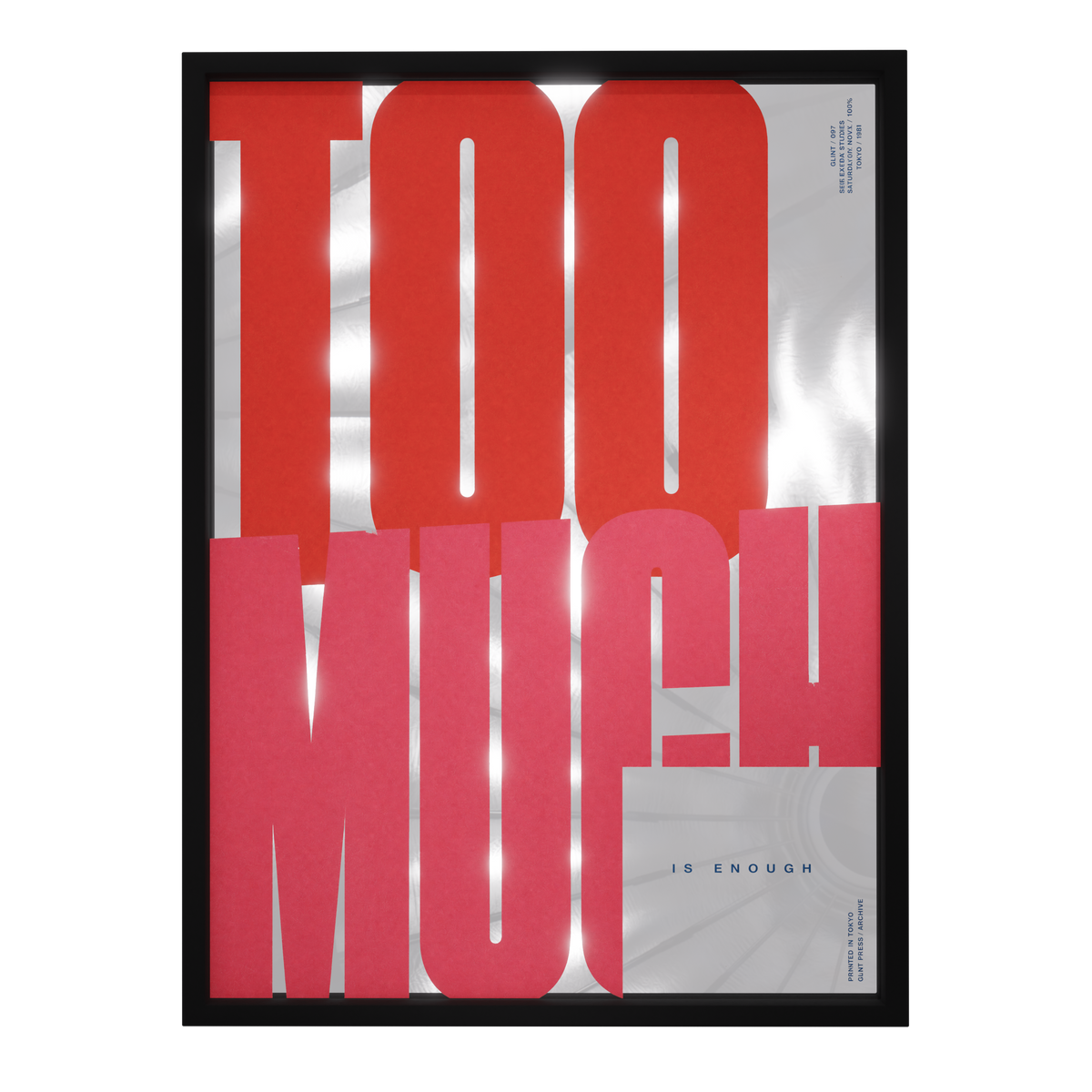 Too Much — mirror art print by GLINT