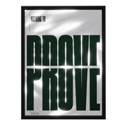 Nothing To Prove — mirror art print by GLINT