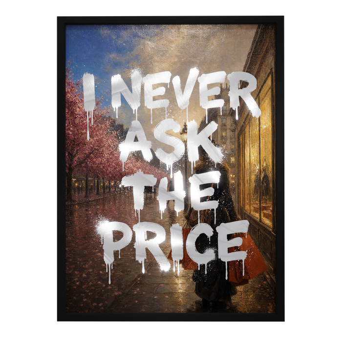 I Never Ask The Price
