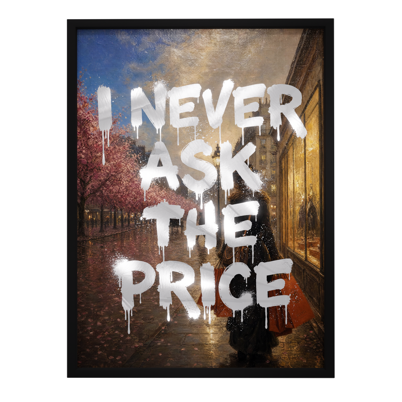 I Never Ask The Price