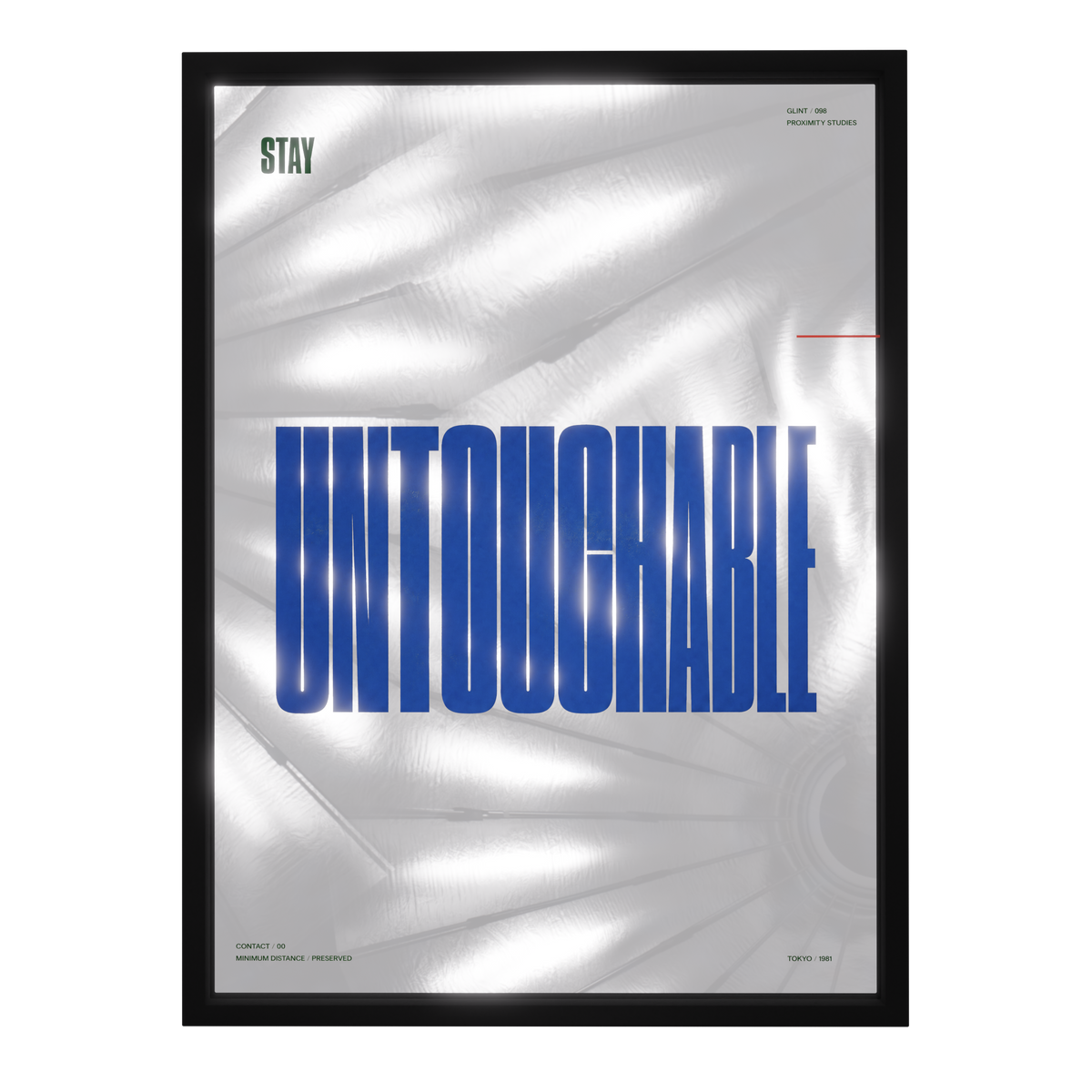 Stay Untouchable — mirror art print by GLINT