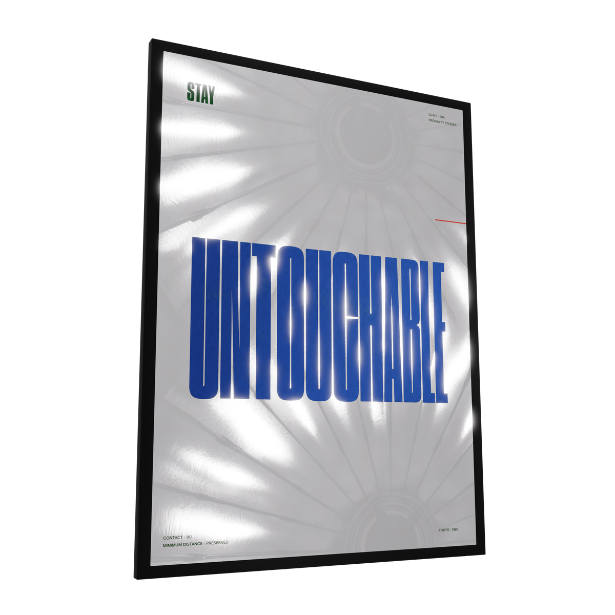 Stay Untouchable — GLINT mirror art print, shown framed