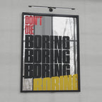 Don't Die Boring