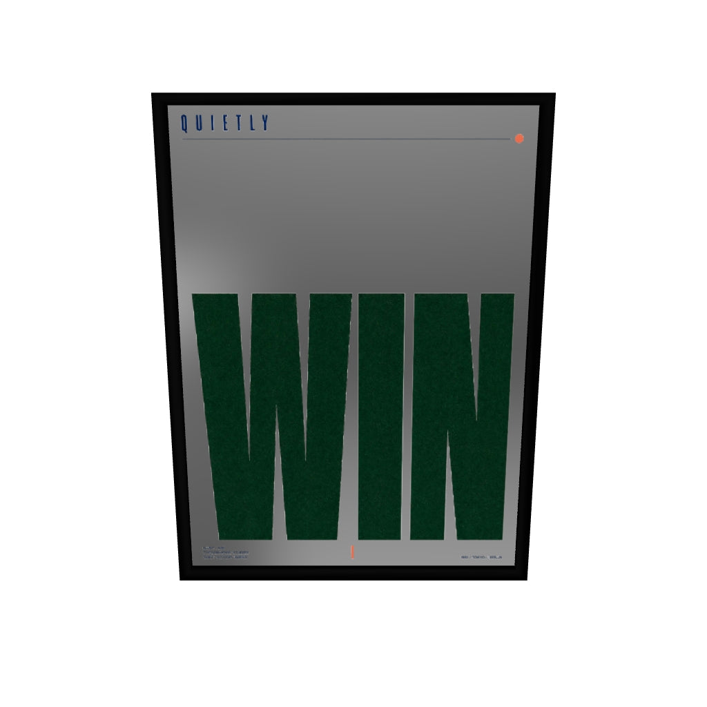 Quietly Win